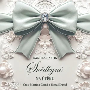 Daniela Hartig : Svědkyně na útěku