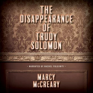 The Disappearance of Trudy Solomon