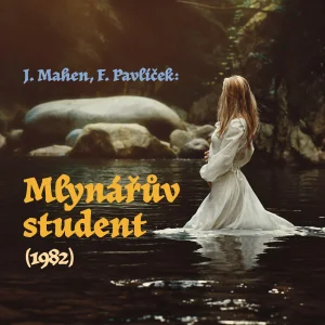 Mlynářův student (1982)