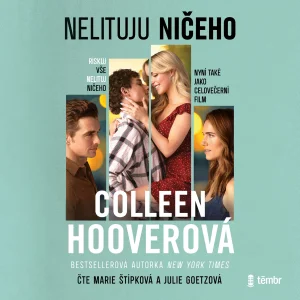 Colleen Hooverová : Nelituju ničeho