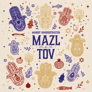 Margot Vanderstraeten : Mazl tov