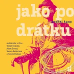Jako po drátku