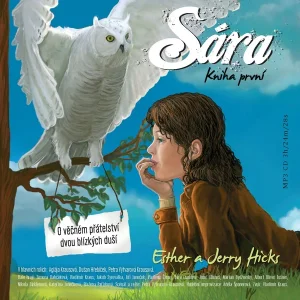 Esther a Jerry Hicks : Sára kniha první